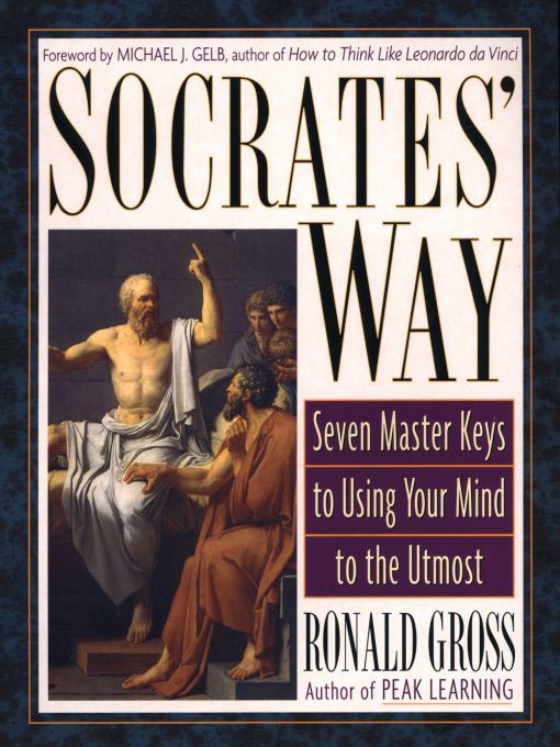Title details for Socrates' Way by Ronald Gross - Available